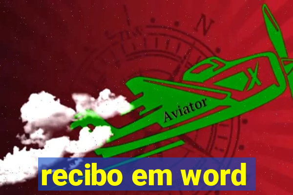 recibo em word